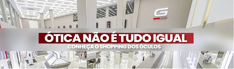 O SHOPPING DOS ÓCULOS